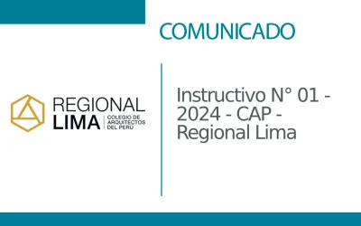 COMUNICADO: Instructivo N° 01 – 2024 – CAP – Regional Lima | NotiCAPLima 276 – 2024