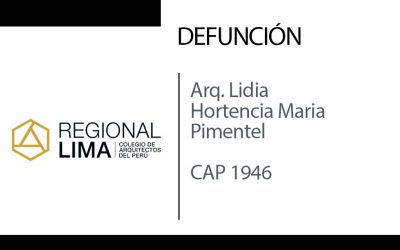 Defunción: Arq. Lidia Hortencia Maria Pimentel Ferrari CAP 1946 | NotiCAPLima 063 – 2025