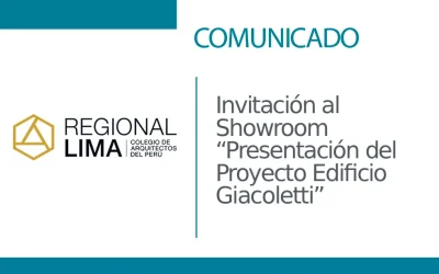📢 Invitación al Showroom “Presentación del Proyecto Edificio Giacoletti” de la Municipalidad Metropolitana de Lima – PROLIMA. | NotiCAPLima 086-2025