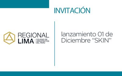 Invitación lanzamiento 01 de Diciembre “SKIN” | NotiCAPLima 222-2025