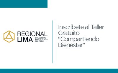Inscríbete al Taller Gratuito “Compartiendo Bienestar” | NotiCAPLima 016 – 2026