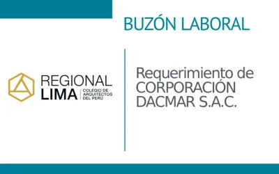 Buzón Laboral📭: Requerimiento de CORPORACIÓN DACMAR S.A.C. | NotiCAPLima 049 – 2026