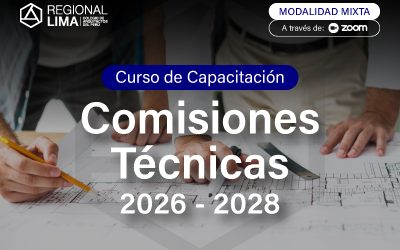 CURSO TALLER DE CAPACITACIÓN COMISIONES TÉCNICAS 2026 – 2028